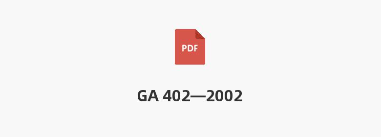 GA 402—2002